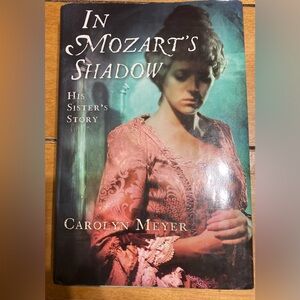 In Mozart's Shadow Hardcover Book